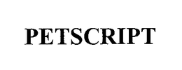 PETSCRIPT trademark