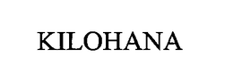 KILOHANA trademark