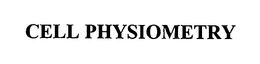 CELL PHYSIOMETRY trademark