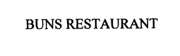 BUNS RESTAURANT trademark