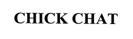 CHICK CHAT trademark