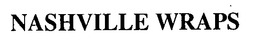 NASHVILLE WRAPS trademark