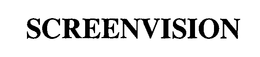 SCREENVISION trademark