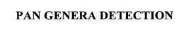 PAN GENERA DETECTION trademark