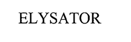 ELYSATOR trademark