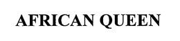 AFRICAN QUEEN trademark