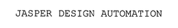 JASPER DESIGN AUTOMATION trademark