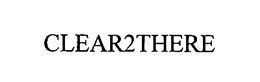 CLEAR2THERE trademark
