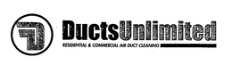 DUCTSUNLIMITED RESIDENTIAL & COMMERCIAL AIR DUCT CLEANING trademark