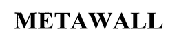 METAWALL trademark