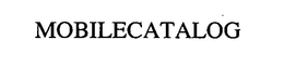MOBILECATALOG trademark