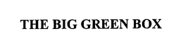 THE BIG GREEN BOX trademark
