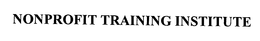 NONPROFIT TRAINING INSTITUTE trademark