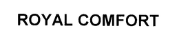 ROYAL COMFORT trademark