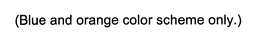 (BLUE AND ORANGE COLOR SCHEME ONLY.) trademark