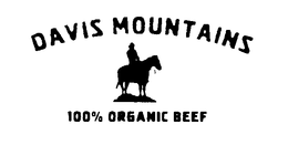 DAVIS MOUNTAINS 100% ORGANIC BEEF trademark
