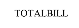TOTALBILL trademark