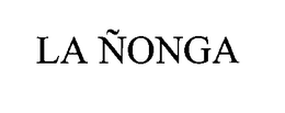 LA NONGA trademark