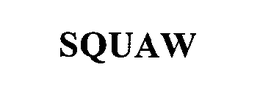 SQUAW trademark
