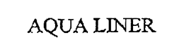 AQUA LINER trademark