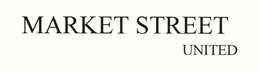 MARKET STREET UNITED trademark