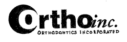 ORTHOINC. ORTHODONTICS INCORPORATED trademark