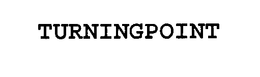 TURNINGPOINT trademark