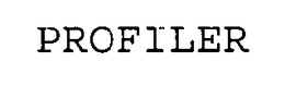 PROFILER trademark
