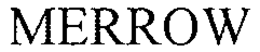 MERROW trademark