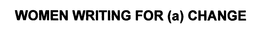 WOMEN WRITING FOR (A) CHANGE trademark