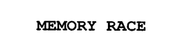 MEMORY RACE trademark