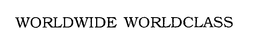 WORLDWIDE WORLDCLASS trademark