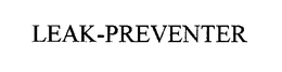 LEAK-PREVENTER trademark