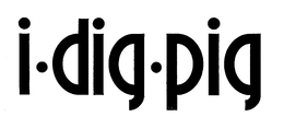 I DIG PIG trademark