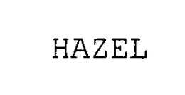 HAZEL trademark