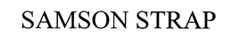 SAMSON STRAP trademark