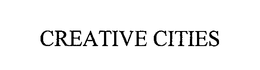 CREATIVE CITIES trademark