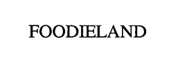FOODIELAND trademark
