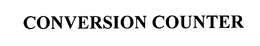 CONVERSION COUNTER trademark