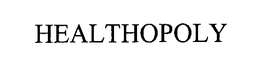 HEALTHOPOLY trademark