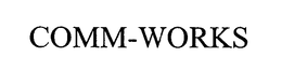 COMM-WORKS trademark