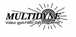 MULTIDYNE VIDEO AND FIBER OPTIC SYSTEMS trademark