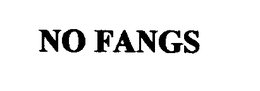 NO FANGS trademark
