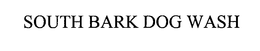 SOUTH BARK DOG WASH trademark