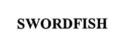 SWORDFISH trademark