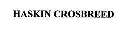 HASKIN CROSBREED trademark
