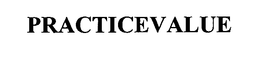 PRACTICEVALUE trademark