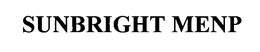 SUNBRIGHT MENP trademark