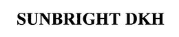 SUNBRIGHT DKH trademark