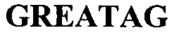 GREATAG trademark